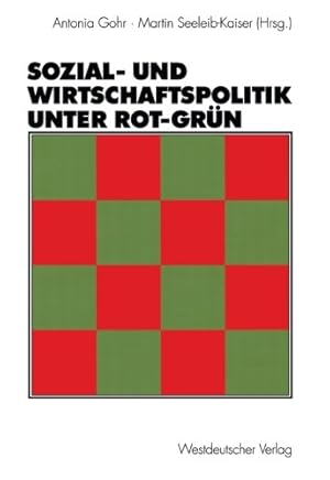 Bild des Verkufers fr Sozial- und Wirtschaftspolitik unter Rot-Grün (German Edition) [Paperback ] zum Verkauf von booksXpress