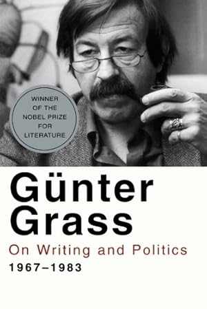 Seller image for On Writing and Politics, 1967-1983 by Grass, Gunter [Paperback ] for sale by booksXpress