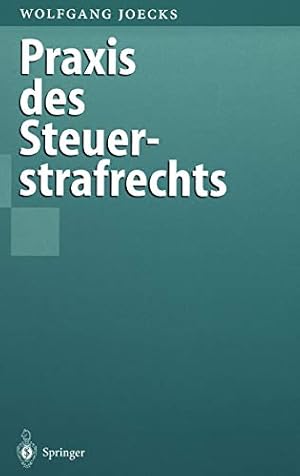 Immagine del venditore per Praxis des Steuerstrafrechts (German Edition) [Hardcover ] venduto da booksXpress