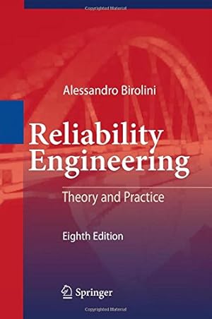 Seller image for Reliability Engineering: Theory and Practice by Birolini, Alessandro [Hardcover ] for sale by booksXpress