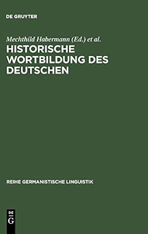 Seller image for Historische Wortbildung des Deutschen (Reihe Germanistische Linguistik) (German Edition) [Hardcover ] for sale by booksXpress