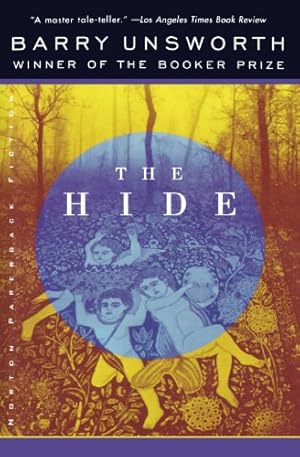 Seller image for The Hide (Norton Paperback Fiction) by Unsworth, Barry [Paperback ] for sale by booksXpress