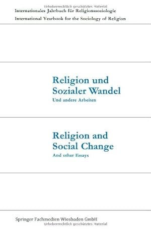 Seller image for Religion und Sozialer Wandel Und andere Arbeiten / Religion and Social Change And other Essays (Internationales Jahrbuch für . the sociology of religion) (German Edition) by Dux, Günter [Paperback ] for sale by booksXpress