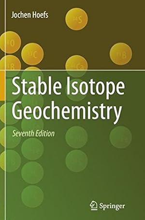 Bild des Verkufers fr Stable Isotope Geochemistry by Hoefs, Jochen [Paperback ] zum Verkauf von booksXpress