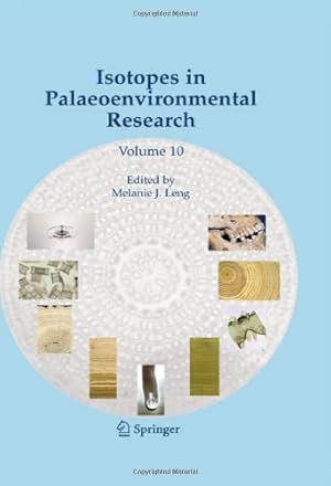 Immagine del venditore per Isotopes in Palaeoenvironmental Research (Developments in Paleoenvironmental Research) [Hardcover ] venduto da booksXpress
