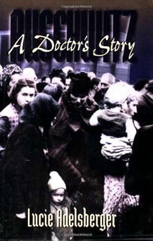 Seller image for Auschwitz: A Doctor's Story [Soft Cover ] for sale by booksXpress