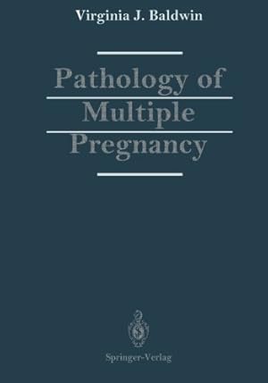 Seller image for Pathology of Multiple Pregnancy by Baldwin, Virginia J. [Paperback ] for sale by booksXpress