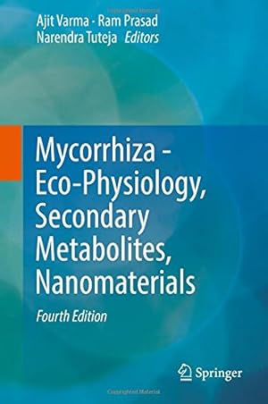 Seller image for Mycorrhiza - Eco-Physiology, Secondary Metabolites, Nanomaterials [Hardcover ] for sale by booksXpress