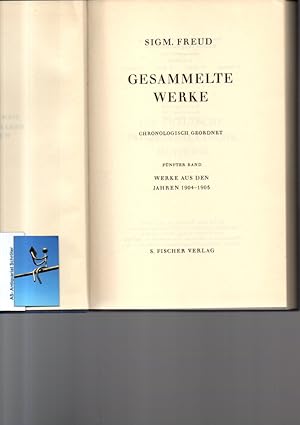 Gesammelte Werke. Chronologisch geordnet. Unter Mitwirkung von Marie Bonaparte, Prinzessin Georg ...