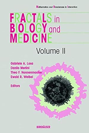 Seller image for Fractals in Biology and Medicine (Mathematics and Biosciences in Interaction) (Volume 2) [Paperback ] for sale by booksXpress