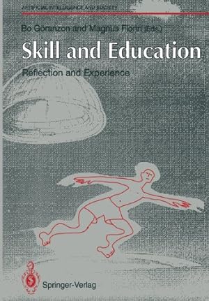 Seller image for Skill and Education: Reflection and Experience (Human-centred Systems) [Hardcover ] for sale by booksXpress