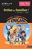 Seller image for Drles De Familles ! : Du Cm2  La 6e, 10-11 Ans : Hors Srie Spcial Jeux for sale by RECYCLIVRE