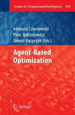 Seller image for Agent-Based Optimization (Studies in Computational Intelligence) [Hardcover ] for sale by booksXpress