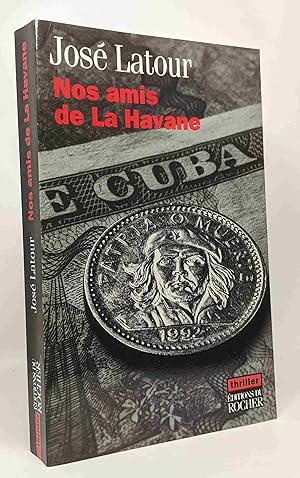 Imagen del vendedor de Nos amis de La Havane a la venta por crealivres