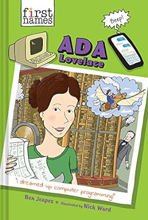 Seller image for Ada Lovelace (The First Names Series) by Jeapes, Ben [Hardcover ] for sale by booksXpress