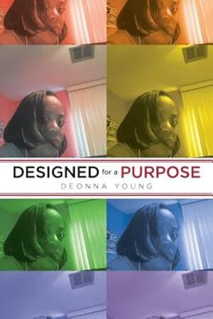 Seller image for Designed for a Purpose by Young, Deonna [Paperback ] for sale by booksXpress