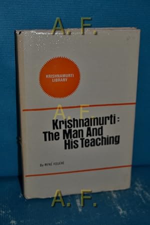 Bild des Verkufers fr Krishnamurti: The Man and his Teaching zum Verkauf von Antiquarische Fundgrube e.U.