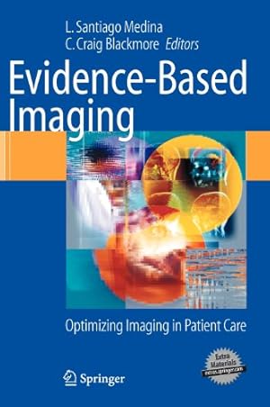 Seller image for Evidence-Based Imaging: Optimizing Imaging in Patient Care [Hardcover ] for sale by booksXpress