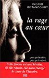 Bild des Verkufers fr La Rage Au Coeur zum Verkauf von RECYCLIVRE