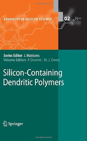 Bild des Verkufers fr Silicon-Containing Dendritic Polymers (Advances in Silicon Science) [Hardcover ] zum Verkauf von booksXpress