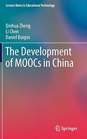 Imagen del vendedor de The Development of MOOCs in China (Lecture Notes in Educational Technology) [Hardcover ] a la venta por booksXpress