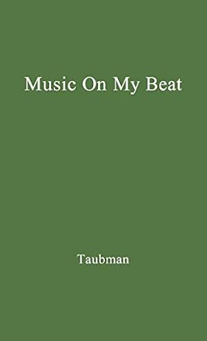 Seller image for Music on My Beat: An Intimate Volume of Shop Talk [Hardcover ] for sale by booksXpress