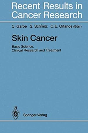 Immagine del venditore per Skin Cancer: Basic Science, Clinical Research and Treatment (Recent Results in Cancer Research) [Soft Cover ] venduto da booksXpress