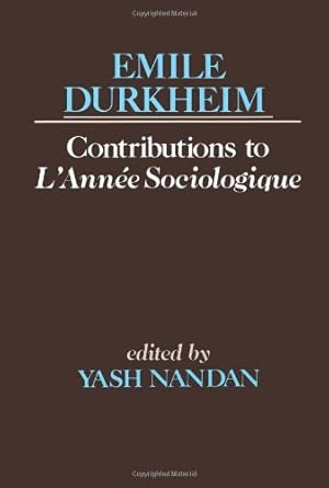 Seller image for Contributions to L'Année Sociologique by Durkheim, Emile [Paperback ] for sale by booksXpress