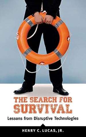 Seller image for The Search for Survival: Lessons from Disruptive Technologies [Hardcover ] for sale by booksXpress