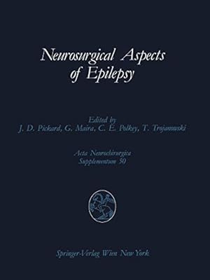 Seller image for Neurosurgical Aspects of Epilepsy: Proceedings of the Fourth Advanced Seminar in Neurosurgical Research of the European Association of Neurosurgical . 1718, 1989 (Acta Neurochirurgica Supplement) [Soft Cover ] for sale by booksXpress