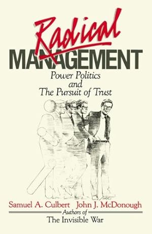 Seller image for Radical Management by Culbert, Samuel A. [Paperback ] for sale by booksXpress