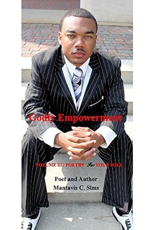 Image du vendeur pour Godly Empowerment by Sims, Author Mantavis C., Poet [Hardcover ] mis en vente par booksXpress