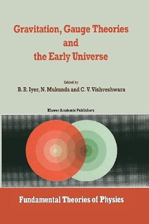 Seller image for Gravitation, Gauge Theories and the Early Universe (Fundamental Theories of Physics) [Paperback ] for sale by booksXpress