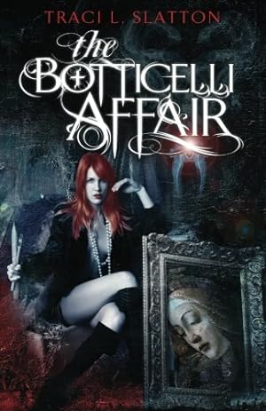 Seller image for The Botticelli Affair by Slatton, Traci L [Paperback ] for sale by booksXpress