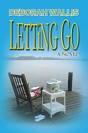 Imagen del vendedor de Letting Go by Wallis, Deborah [Paperback ] a la venta por booksXpress