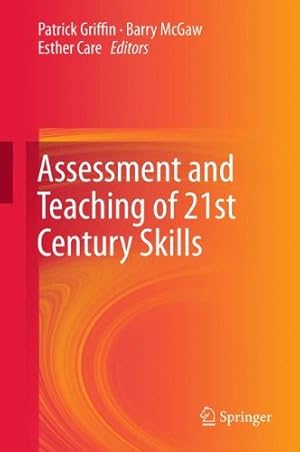 Seller image for Assessment and Teaching of 21st Century Skills (Educational Assessment in an Information Age) [Hardcover ] for sale by booksXpress