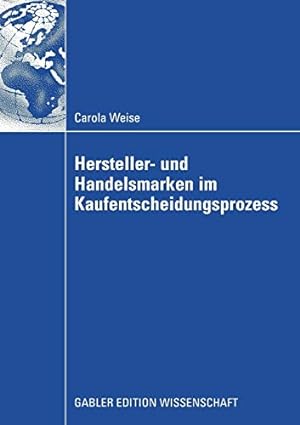 Immagine del venditore per Hersteller- und Handelsmarken im Kaufentscheidungsprozess (German Edition) [Soft Cover ] venduto da booksXpress