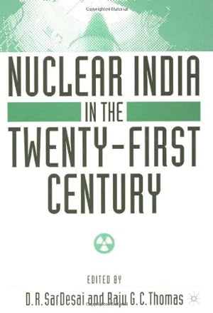 Seller image for Nuclear India in the Twenty-First Century [Hardcover ] for sale by booksXpress
