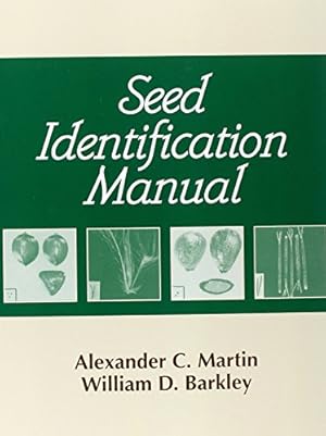 Immagine del venditore per Seed Identification Manual by Martin, Alexander C., Barkley, William D. [Paperback ] venduto da booksXpress