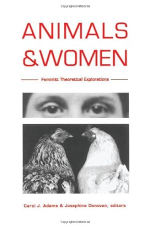 Immagine del venditore per Animals and Women: Feminist Theoretical Explorations [Paperback ] venduto da booksXpress