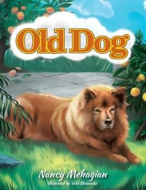 Seller image for Old Dog by Mehagian, Nancy [Paperback ] for sale by booksXpress