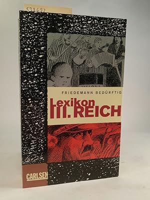 Seller image for Lexikon Drittes Reich for sale by ANTIQUARIAT Franke BRUDDENBOOKS