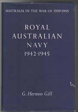 Imagen del vendedor de Royal Australian Navy 1942-1945. a la venta por Time Booksellers