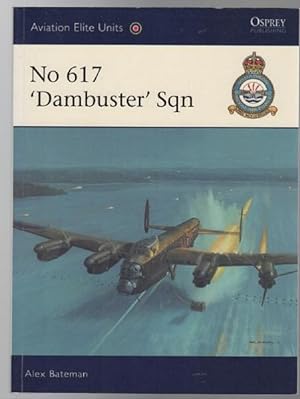 Seller image for No 617 'Dambuster' Sqn. for sale by Time Booksellers