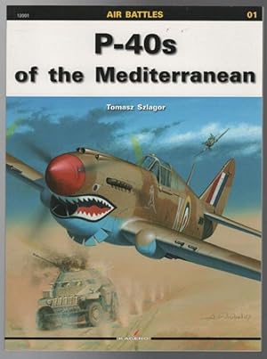 Image du vendeur pour P-40s of the Mediterranean. (Air Battles 01). mis en vente par Time Booksellers
