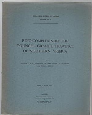 Imagen del vendedor de Ring-Complexes In The Younger Granite province of Northern Nigeria. Geological Society Of London - Memoir No. 1. a la venta por Time Booksellers