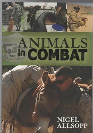 Seller image for Animals In Combat. for sale by Time Booksellers