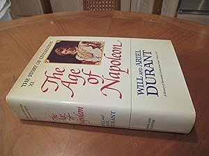 Seller image for The Age of Napoleon: A History of European Civilization from 1789 to 1815 (The Story of Civilization, Volume XI) for sale by Arroyo Seco Books, Pasadena, Member IOBA