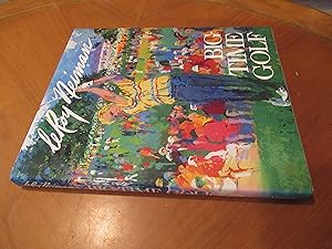 Seller image for Big-Time Golf for sale by Arroyo Seco Books, Pasadena, Member IOBA