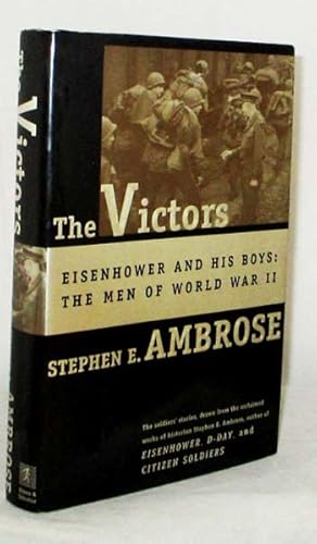 Bild des Verkufers fr The Victors Eisenhower and His Boys: The Men of World War II zum Verkauf von Adelaide Booksellers